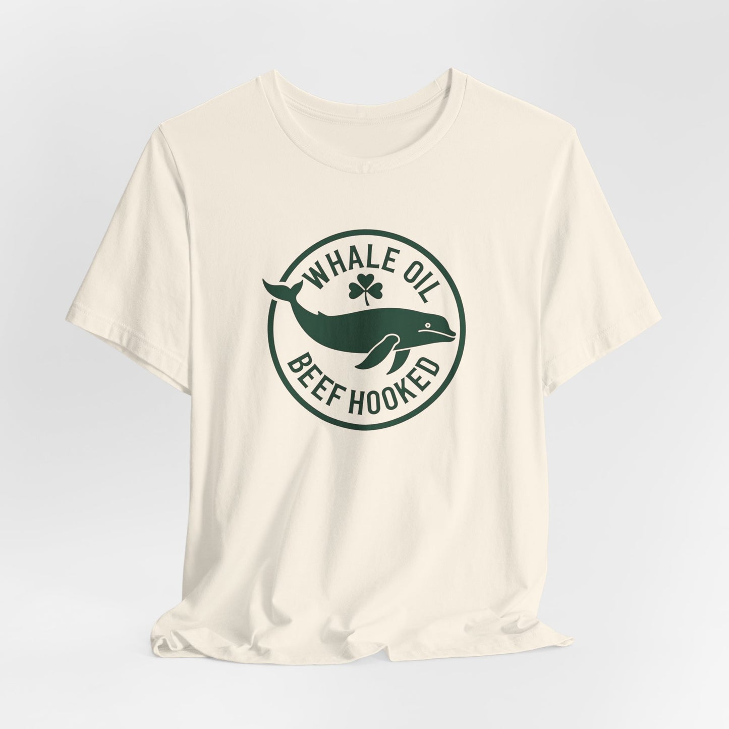 St. Patrick's Day 'Whale Oil Beef Hooked' T-Shirt — Funny Irish Drinking Tee