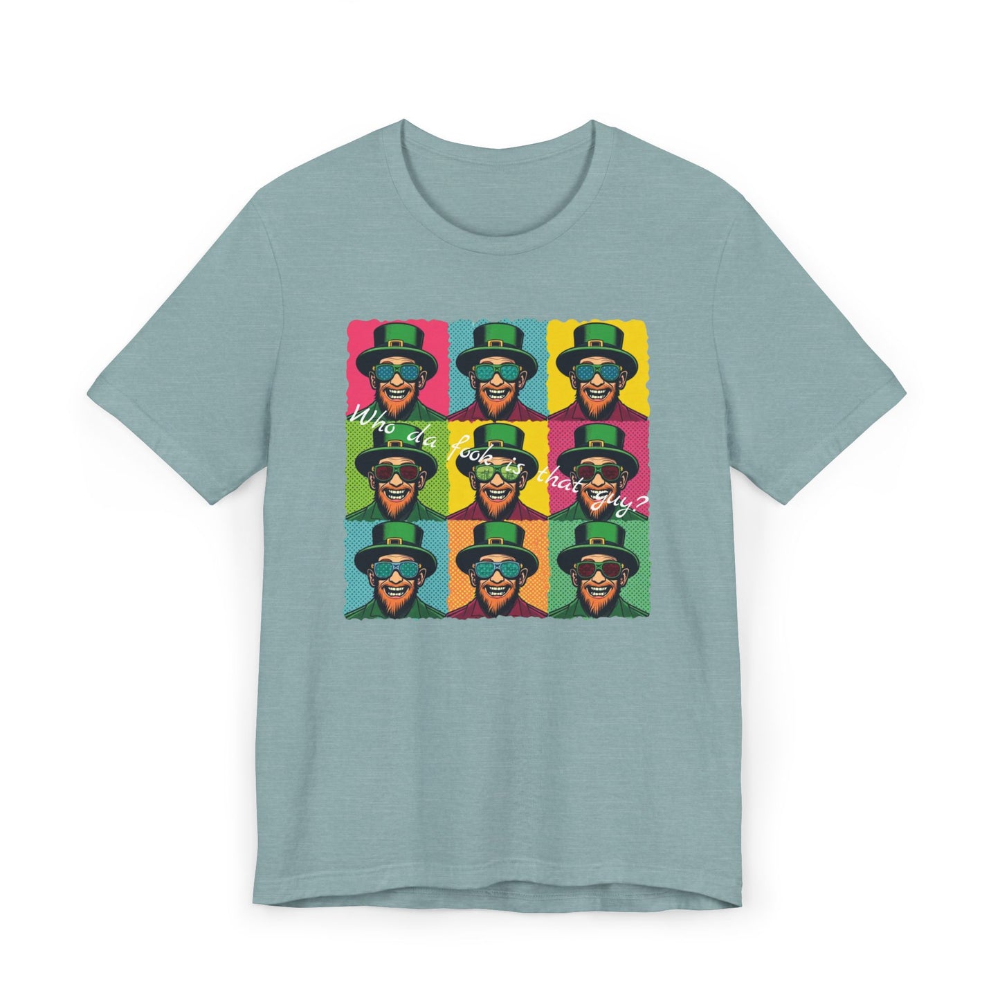 Pop Art Leprechaun, Who da fook is that guy?” T-Shirt — Colorful St. Patrick’s Day Graphic Tee