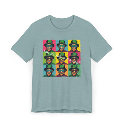 Pop Art Leprechaun, Who da fook is that guy?” T-Shirt — Colorful St. Patrick’s Day Graphic Tee