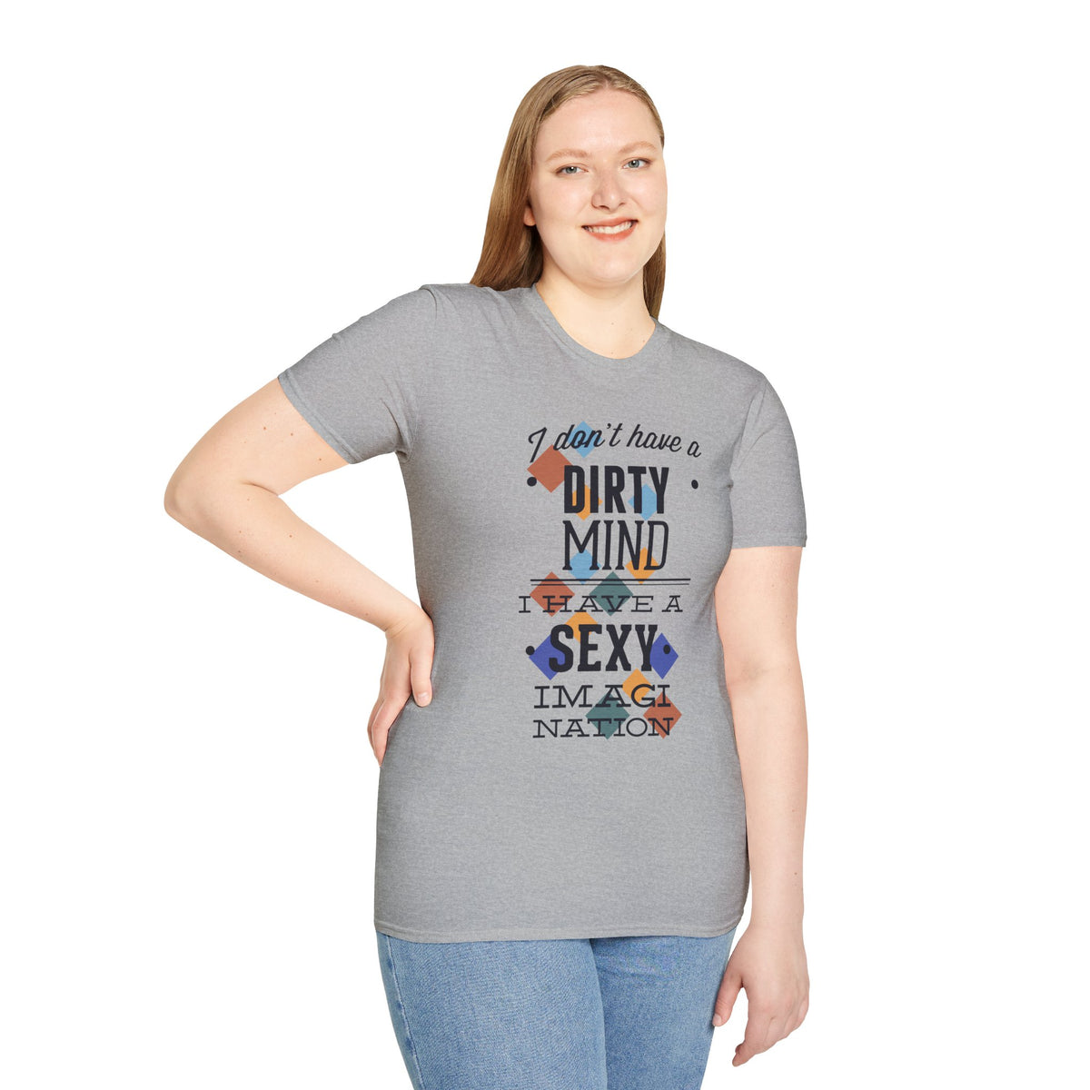Graphic Tee — "I Don't Have a Dirty Mind, I Have a Sexy Imagination" Retro Geometric Design