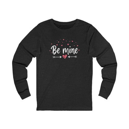 Be Mine Long Sleeve Tee — Valentine’s Day Heart Graphic Shirt
