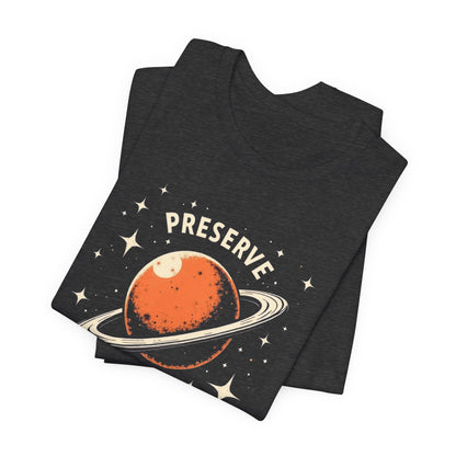 Preserve the Light of Consciousness Tee — Planet Illustration Graphic T-Shirt