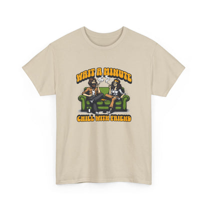 Chill with friends, Unisex Heavy Cotton Tee