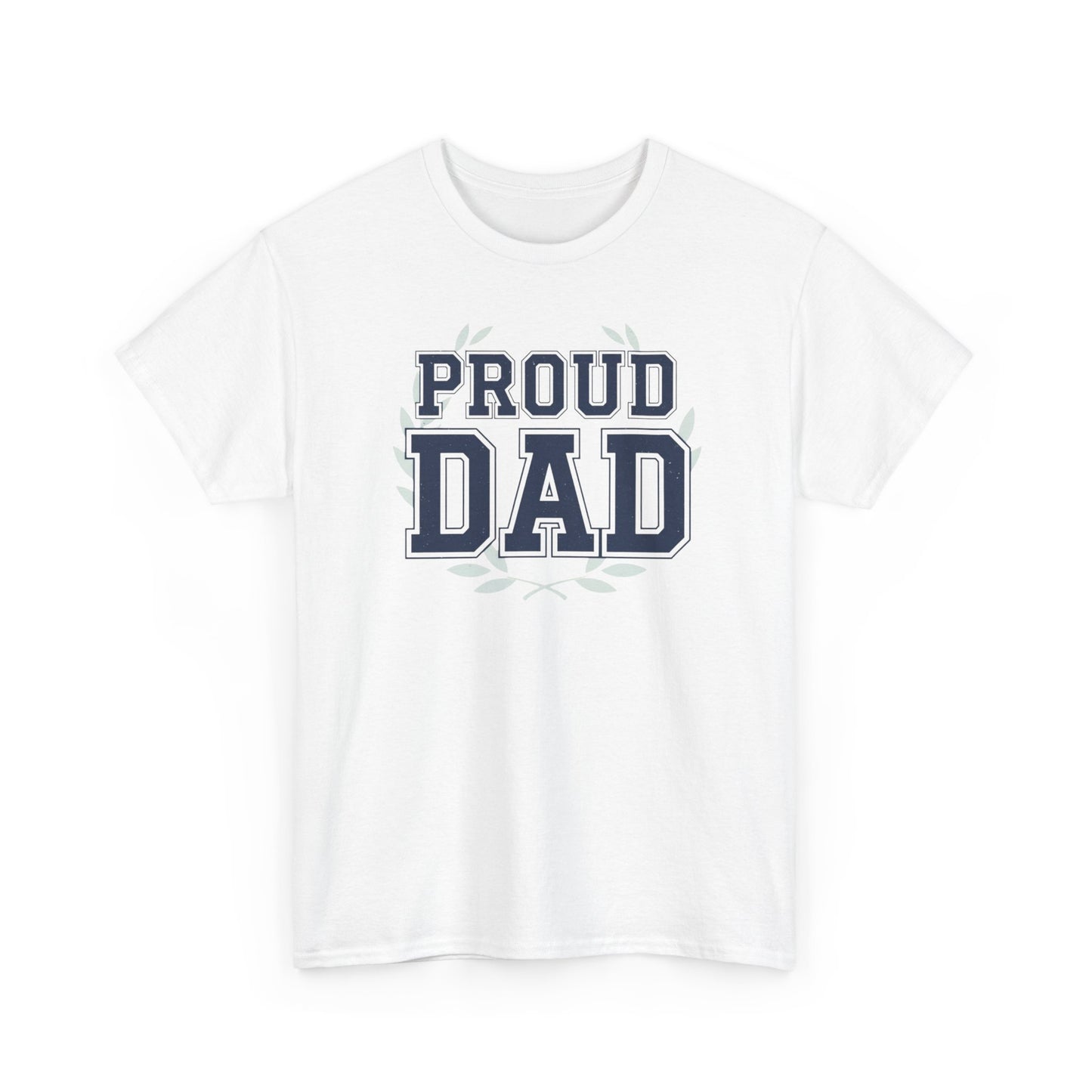 Proud Dad T-Shirt — Vintage Collegiate Father’s Day Tee