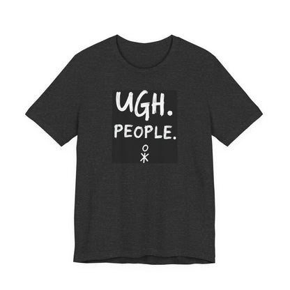 Frustration Level: UGH. PEOPLE. Unisex Tee, Funny Graphic T-Shirt, Gift for Introverts, Casual Wear, Everyday Humor - Psychonaut Swag