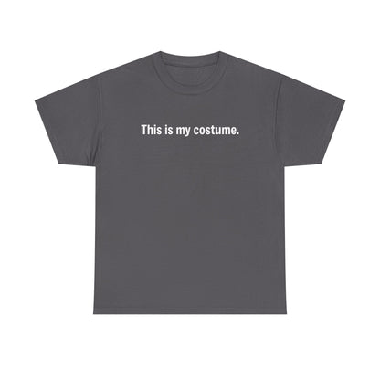 "This Is My Costume" Halloween T‑Shirt
