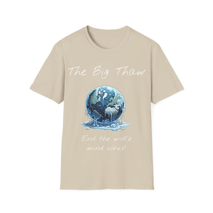 Big Thaw, Unisex Softstyle T-Shirt - Psychonaut Swag