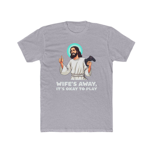 Wife’s away, Jesus tee, Playful Unisex Crew Tee with Humorous Design - Psychonaut Swag