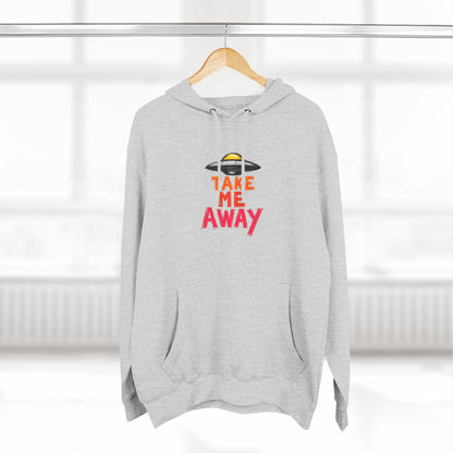 Take Me Away Hoodie — UFO Alien Abduction Graphic Pullover