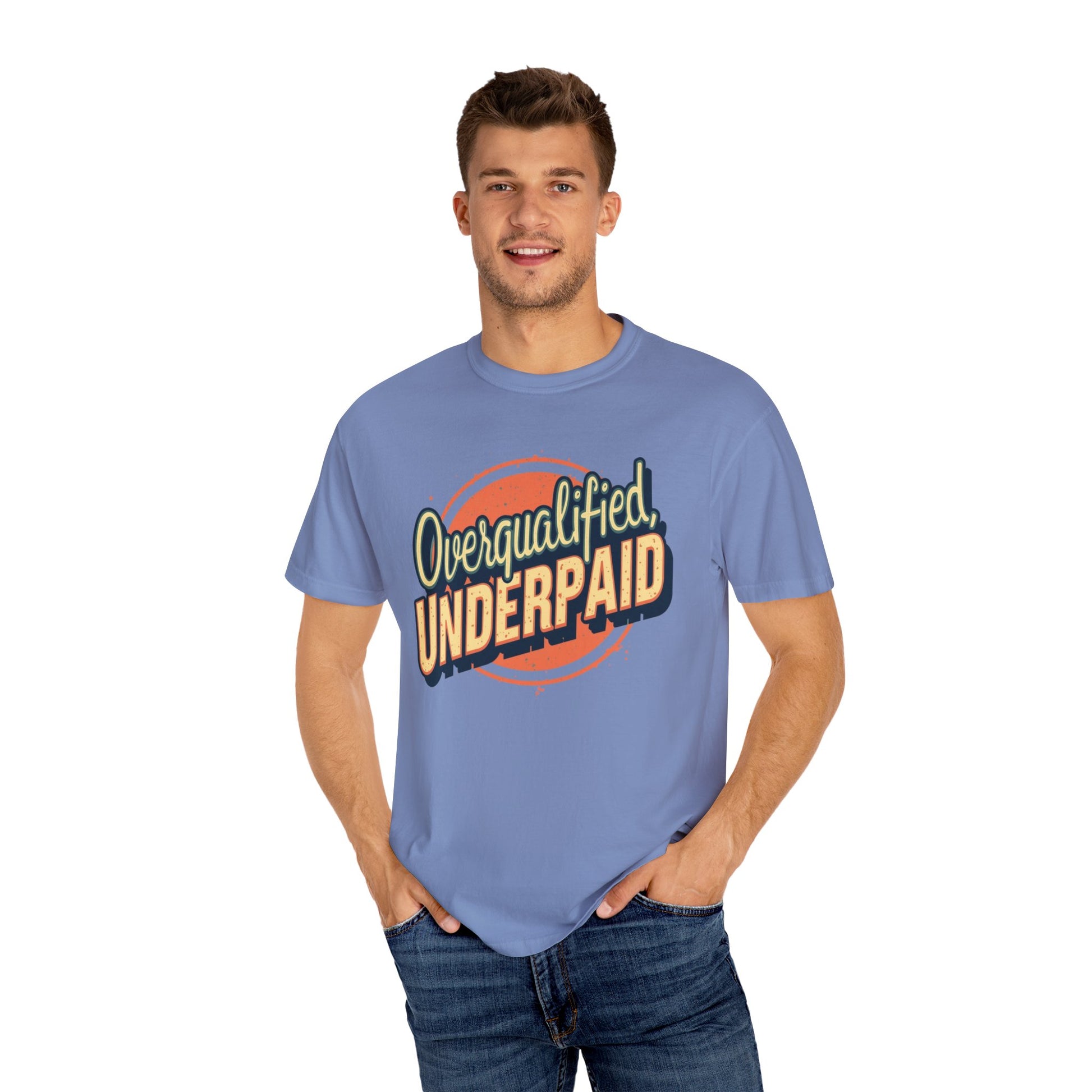 Overqualified, Underpaid T-Shirt for Job Seekers, Overqualified and Underpaid Tee, Funny Graphic Shirt for Graduates, Casual Wear, Gift for Friends - Psychonaut Swag
