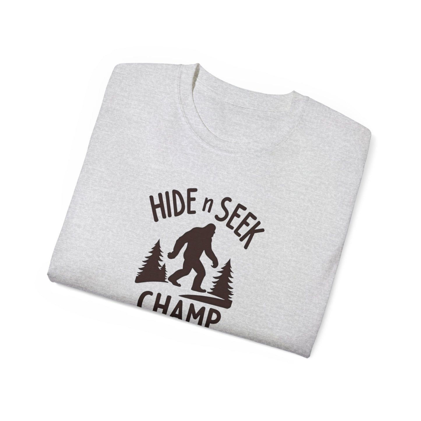 Hide n Seek Champ T-Shirt — Funny Bigfoot Sasquatch Tee