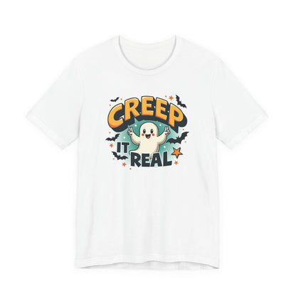 Creep It Real Ghost Tee — Cute Halloween T-Shirt