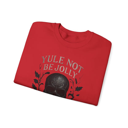 Holiday Crewneck Sweatshirt — “Yule Not Be Jolly” Skull Christmas Sweater