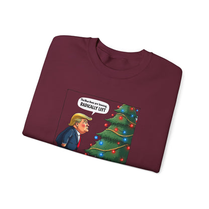 Political Christmas Tree Sweatshirt — "Radically Lit" Holiday Cartoon Crewneck