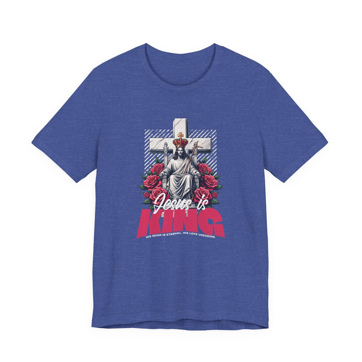 Jesus Is King T-Shirt — Christian Faith Graphic Tee with Cross & Roses