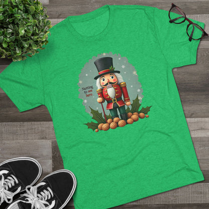 Nutcracker, Nutting to see here, Christmas T-Shirt – 'Nothing to See Here' Holiday Tee
