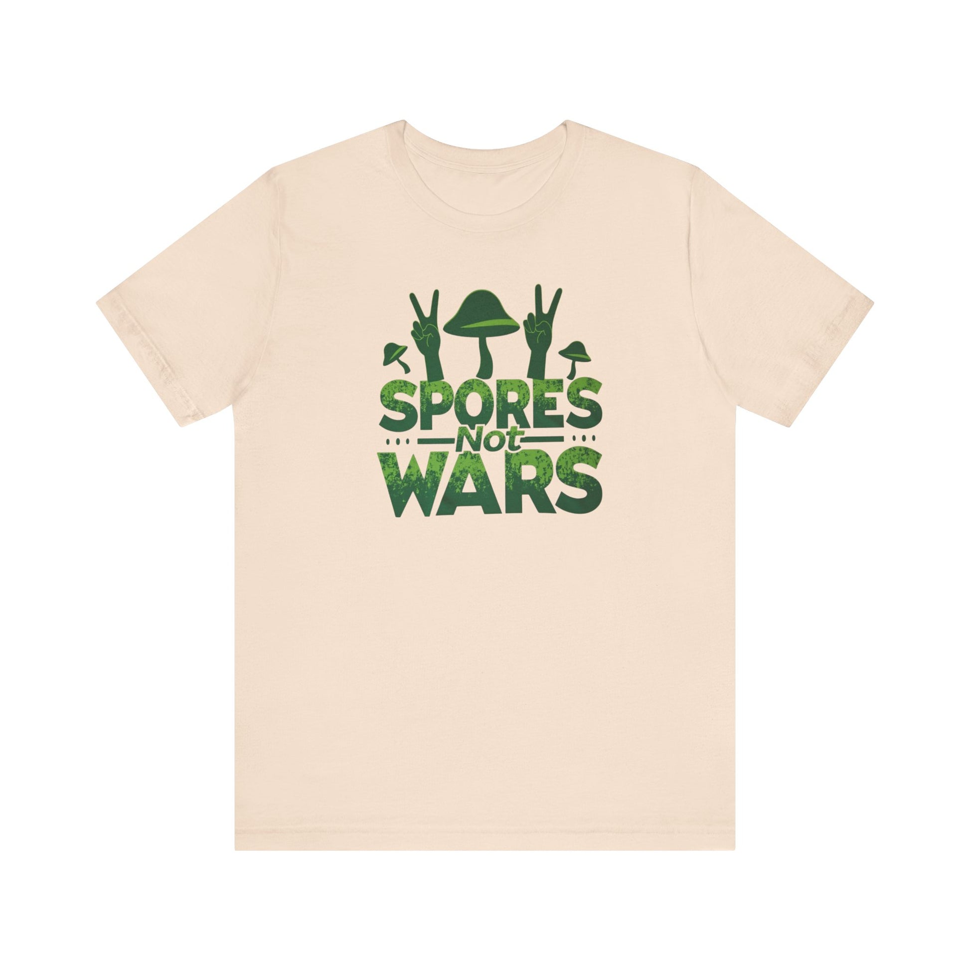 Spores Not Wars - Eco-Friendly Statement Shirt, Casual Wear, Gift for Nature Lovers, Unique Graphic Tee, Sustainable Fashion - Psychonaut Swag