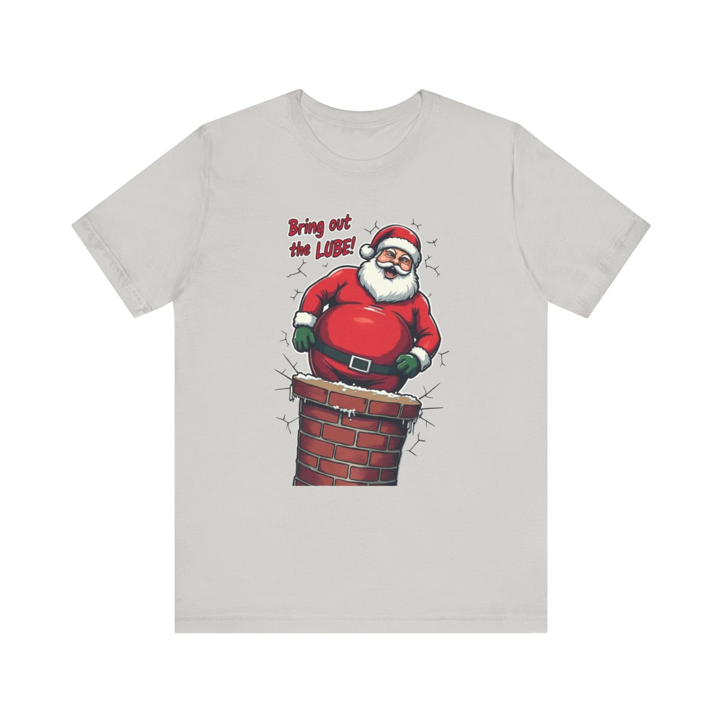 Santa Chimney Tee - 'Bring Out the Lube' Funny Christmas T-Shirt