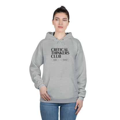 Critical Thinkers Club Hoodie — Graphic Pullover for Students & Intellectuals