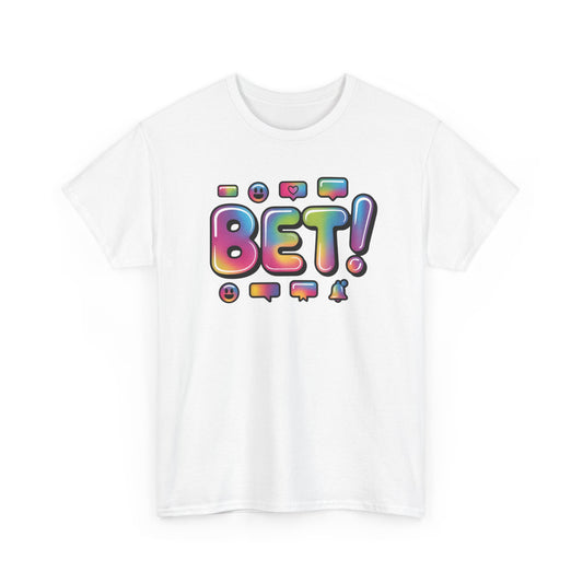 Bet! Colorful Speech Bubble Graphic Tee — Casual Youth Streetwear T-Shirt