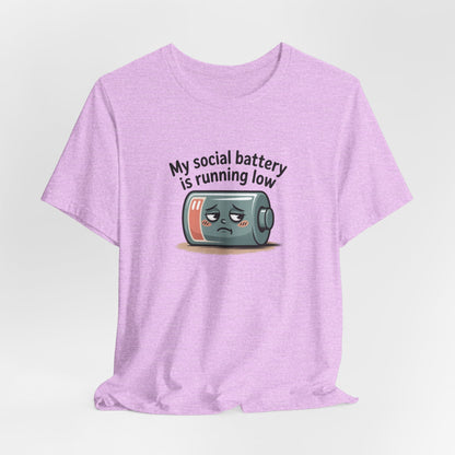 My Social Battery Is Running Low T-Shirt — Funny Introvert Graphic Tee
