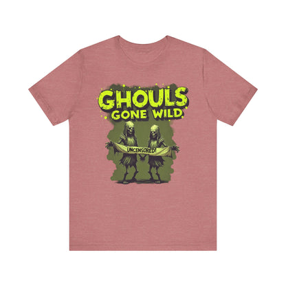 Ghouls Gone Wild Tee, Funny Halloween T-Shirt, Unisex Graphic Tee, Spooky Party Shirt, Casual Wear for Halloween
