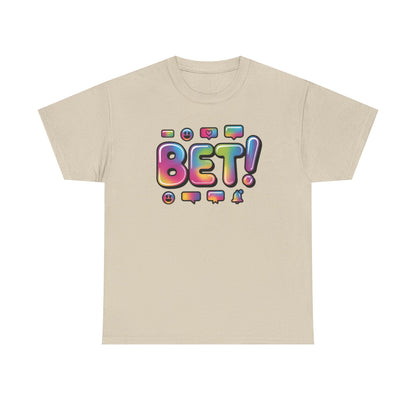 Bet! Colorful Speech Bubble Graphic Tee — Casual Youth Streetwear T-Shirt