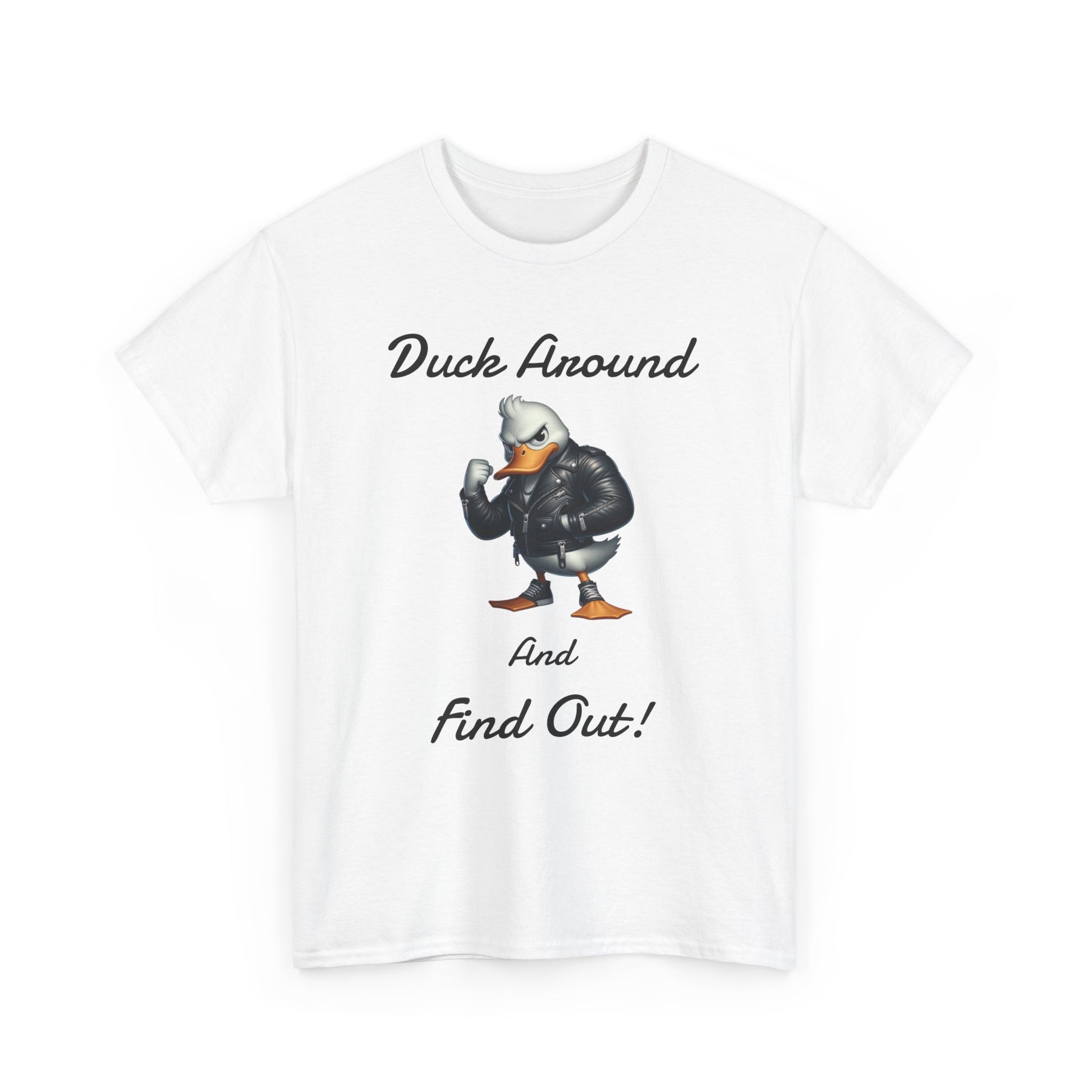 Duck Around, Unisex Heavy Cotton Tee - Psychonaut Swag