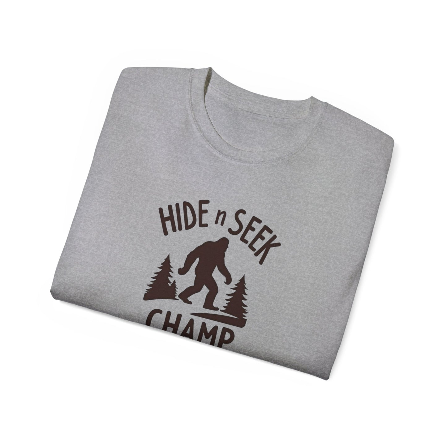 Hide n Seek Champ T-Shirt — Funny Bigfoot Sasquatch Tee