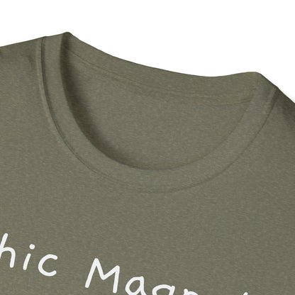 Chic Magnet Unisex Softstyle T-Shirt - Fun and Quirky Graphic Tee - Psychonaut Swag