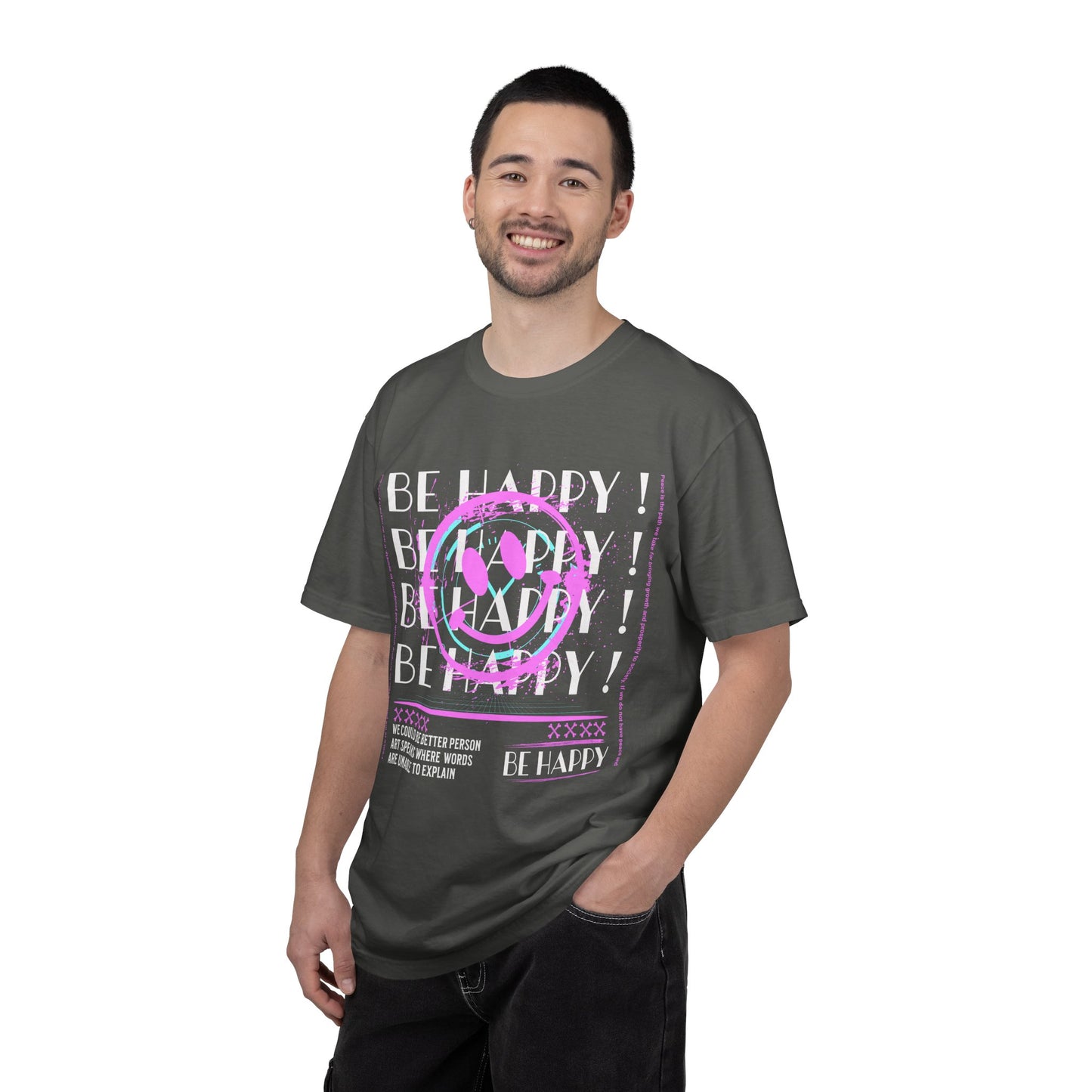 Be Happy, Unisex Garment-Dyed T-shirt