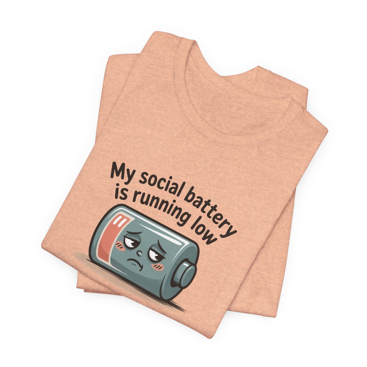 My Social Battery Is Running Low T-Shirt — Funny Introvert Graphic Tee