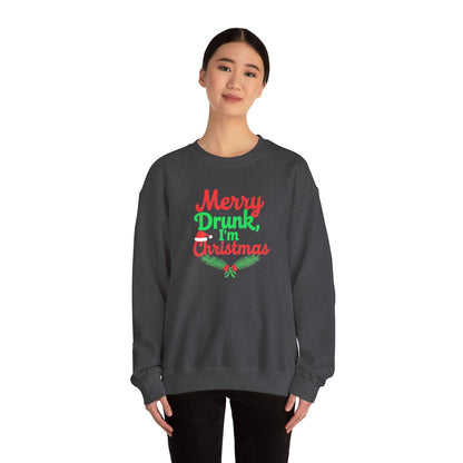 Christmas Sweatshirt — "Merry Drunk, I'm Christmas" Funny Holiday Crewneck