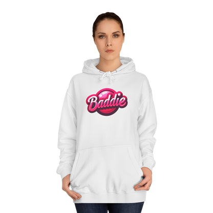 Baddie, Unisex College Hoodie - Psychonaut Swag