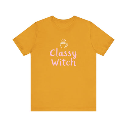 Classy Witch Unisex T-Shirt, Cute Witch Halloween Tee, Gift for Witches, Classy Witch Apparel, Cozy Everyday Wear, Witchy Style