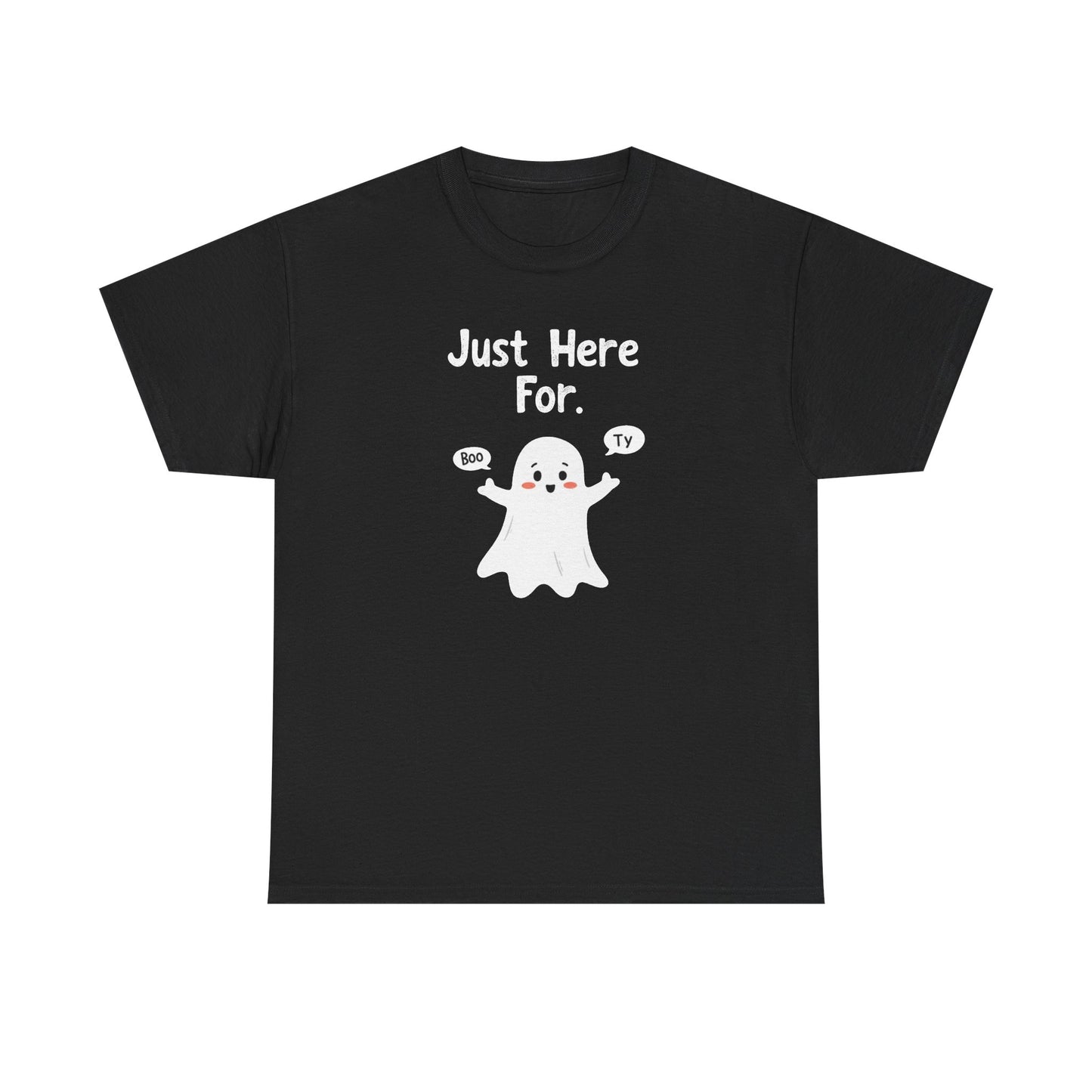 Ghost Watching Boo – Ty “Just Here For Boo Ty” Halloween T‑Shirt