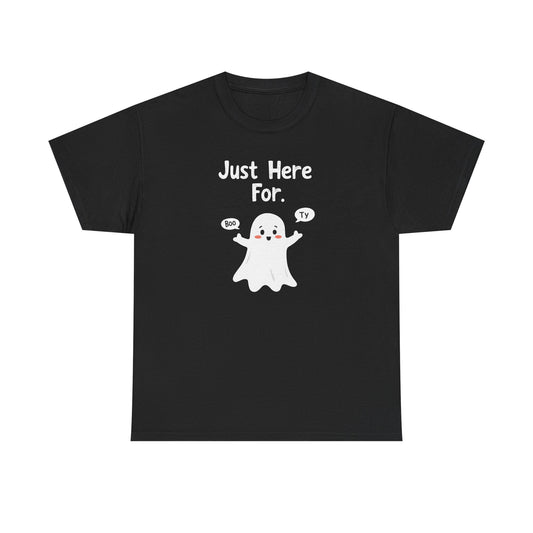 Ghost Watching Boo – Ty “Just Here For Boo Ty” Halloween T‑Shirt