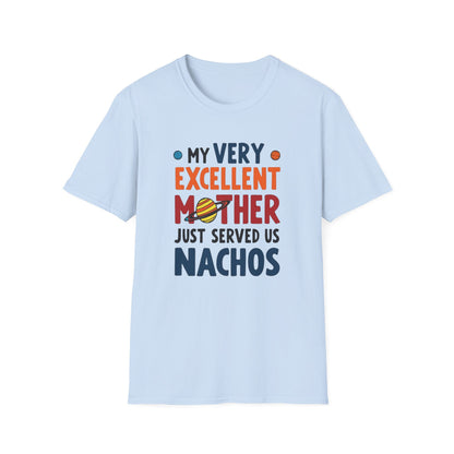 Planet order tee,  Day T-Shirt, Unisex Gift for Moms, Excellent Mother Shirt, Nachos Lover Tee, Casual Wear, Family Gathering Top