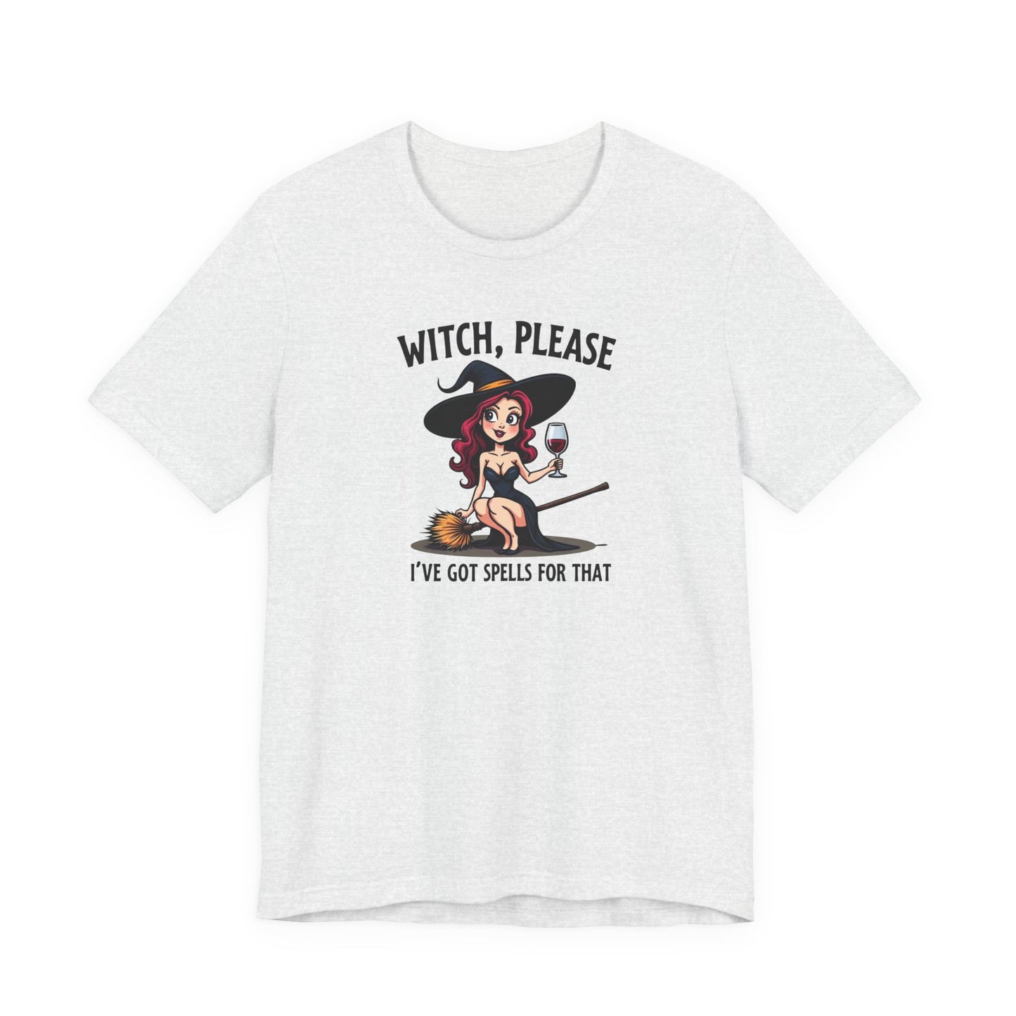Witch, Please Tee — Cute Pinup Witch Graphic T‑Shirt ("I’ve Got Spells For That")