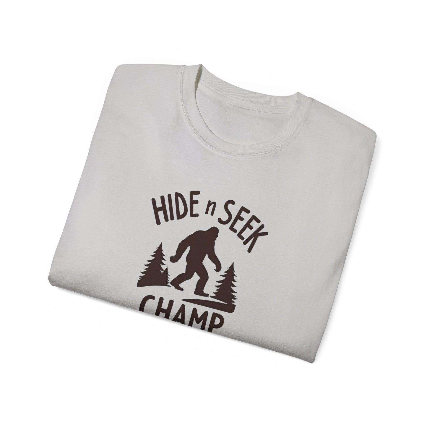 Hide n Seek Champ T-Shirt — Funny Bigfoot Sasquatch Tee