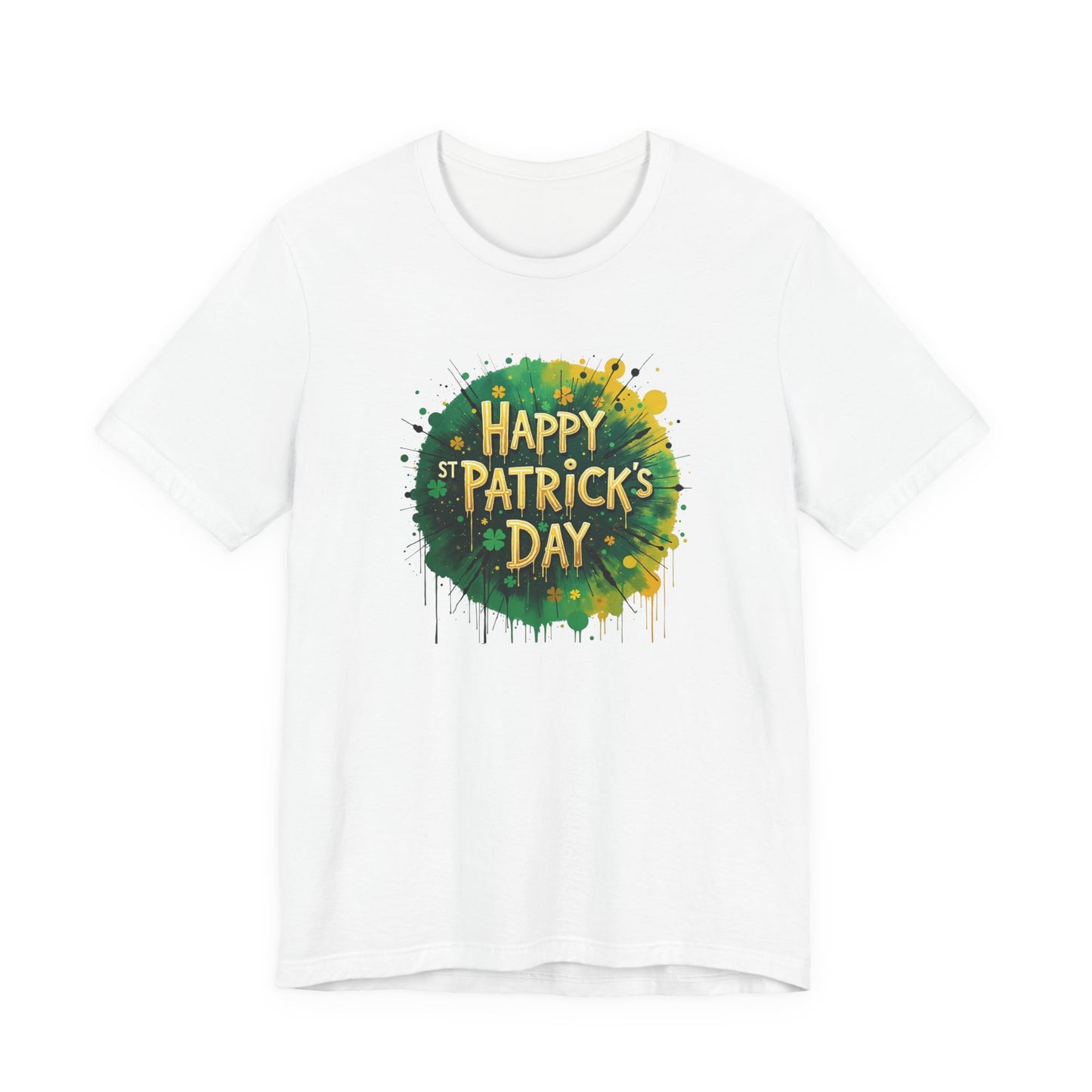 St. Patrick's Day Paint Splash Tee — "Happy St Patrick's Day" Festive Graphic T-Shirt