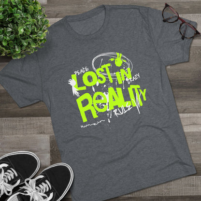 Lost in Reality, Unisex Tri-Blend Crew Tee