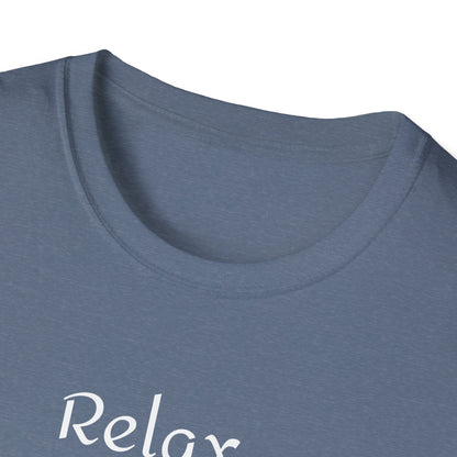 Relax hombre Unisex T-Shirt - Psychonaut Swag