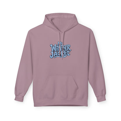 My Winter Jacket, Unisex Midweight Softstyle Fleece Hoodie - Psychonaut Swag