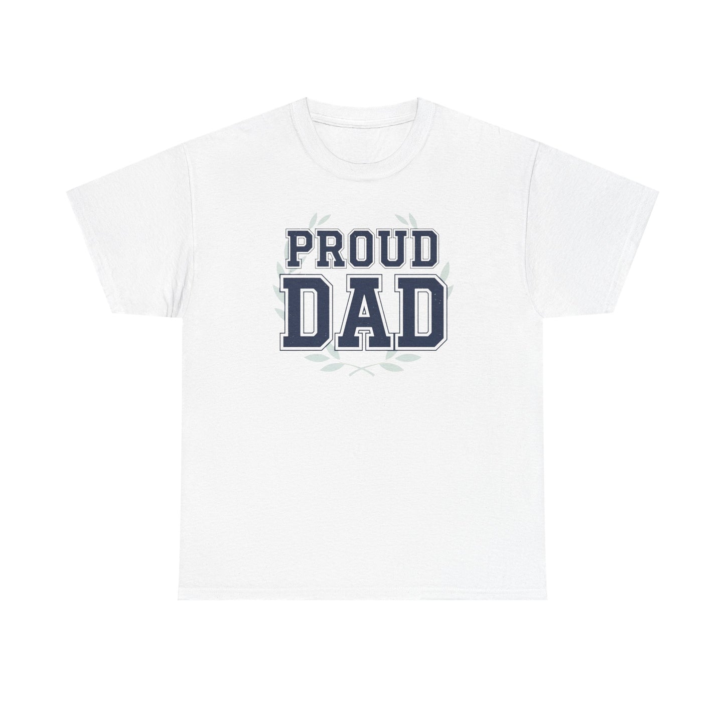Proud Dad T-Shirt — Vintage Collegiate Father’s Day Tee