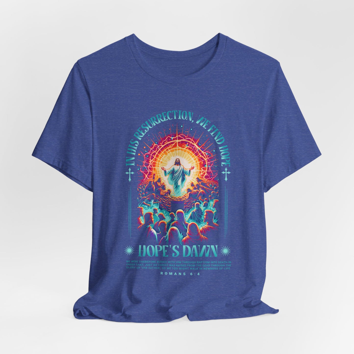 Resurrection Concert Tee — "Hope's Dawn" Christian Worship Graphic Shirt