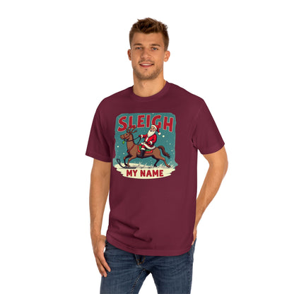 Sleigh My Name Christmas Tee — Personalized Santa Reindeer Holiday Shirt