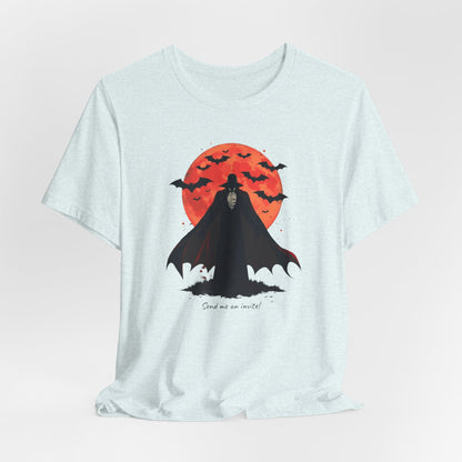 Dracula Tee — Never invite inside - graphic T-Shirt