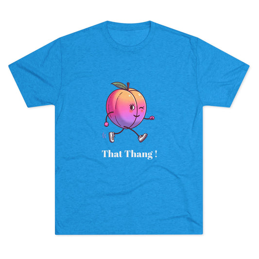 When a nice peach walks by, you gotta look. Unisex Tri-Blend Crew Tee - Psychonaut Swag