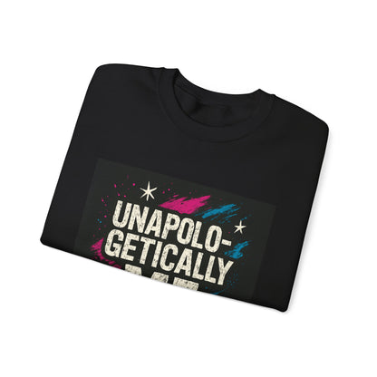 Sweatshirt — "Unapologetically Me" Graphic Crewneck